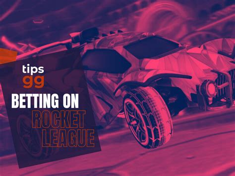 Rocket League Betting: Best Sites to Bet on RL Esports .